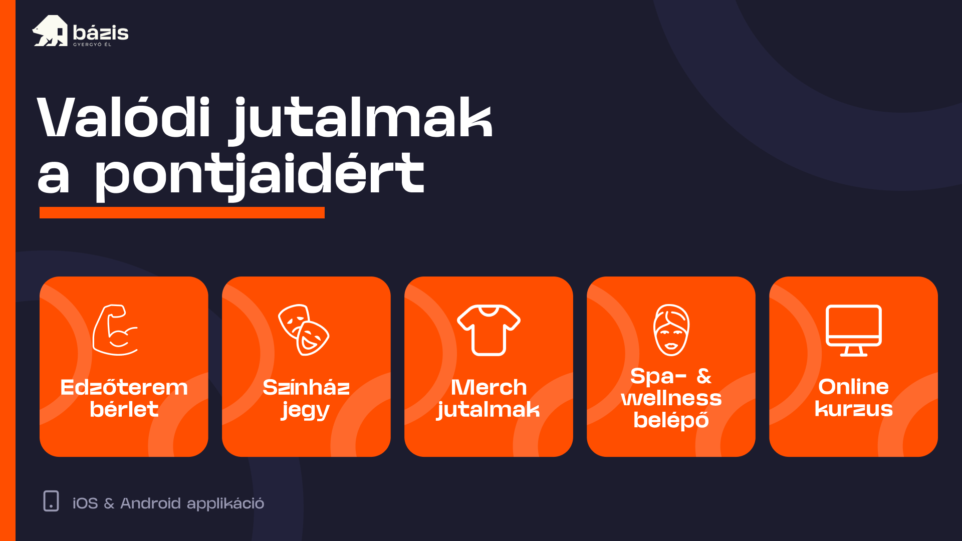 Valódi jutalmak a pontjaidért